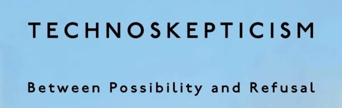 Book launch of Technoskepticism