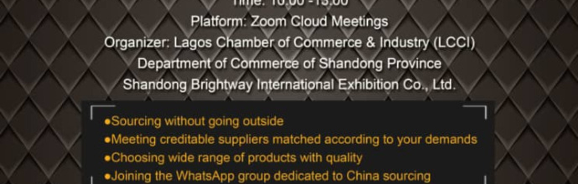 CHINA-NIGERIA ONLINE BUSINESS MATCHMAKING SESSION