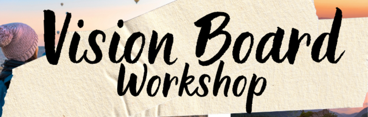 Mid-Year Vision Board Workshop