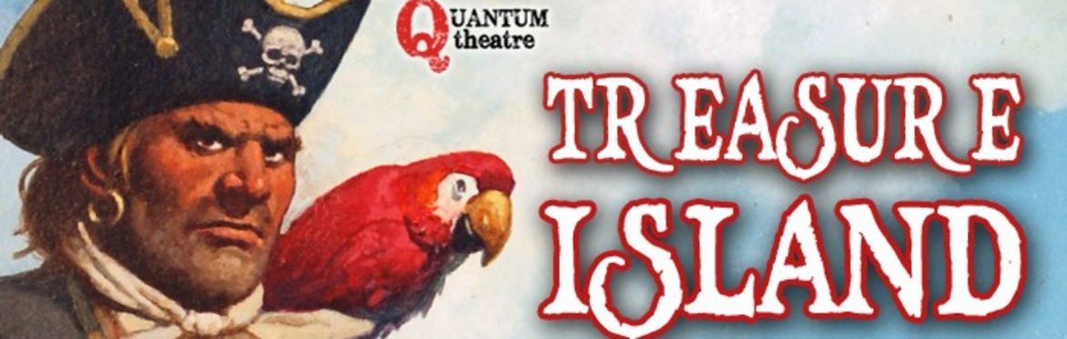 Treasure Island at Ashbrook - an outdoor production by Quantum Theatre
