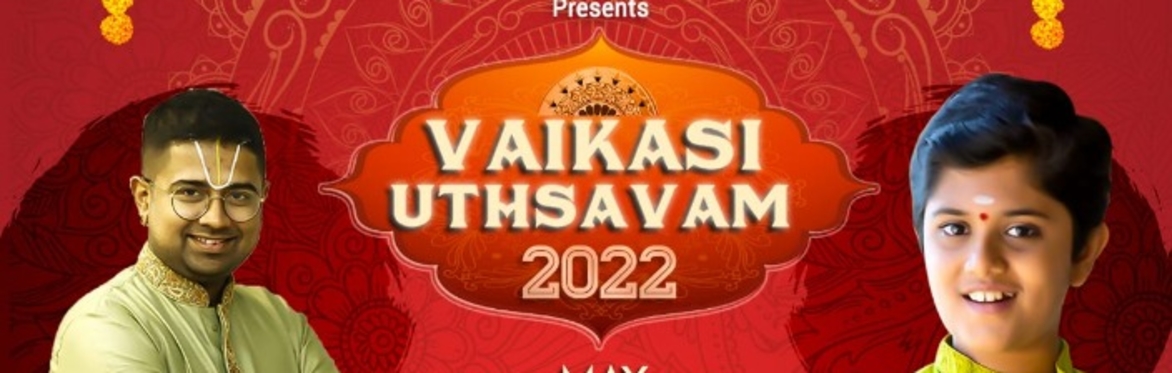 Vaikasi Uthsavam 2022 - Birmingham