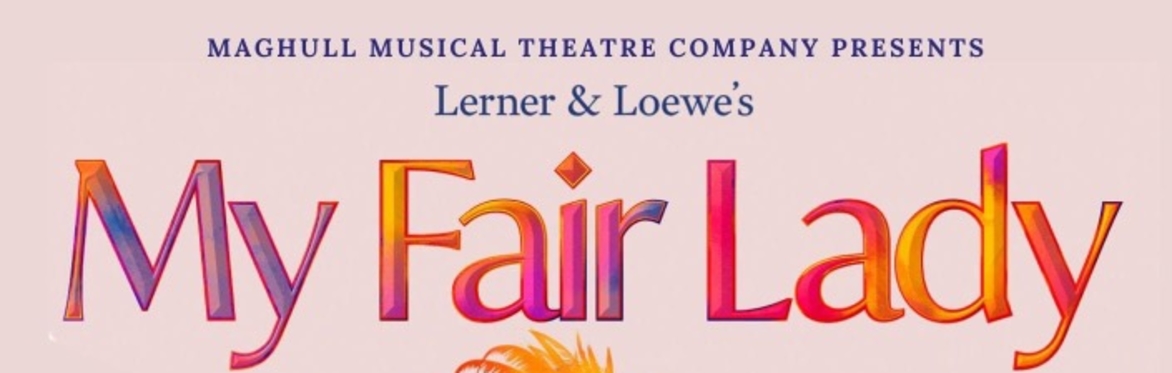 My Fair Lady