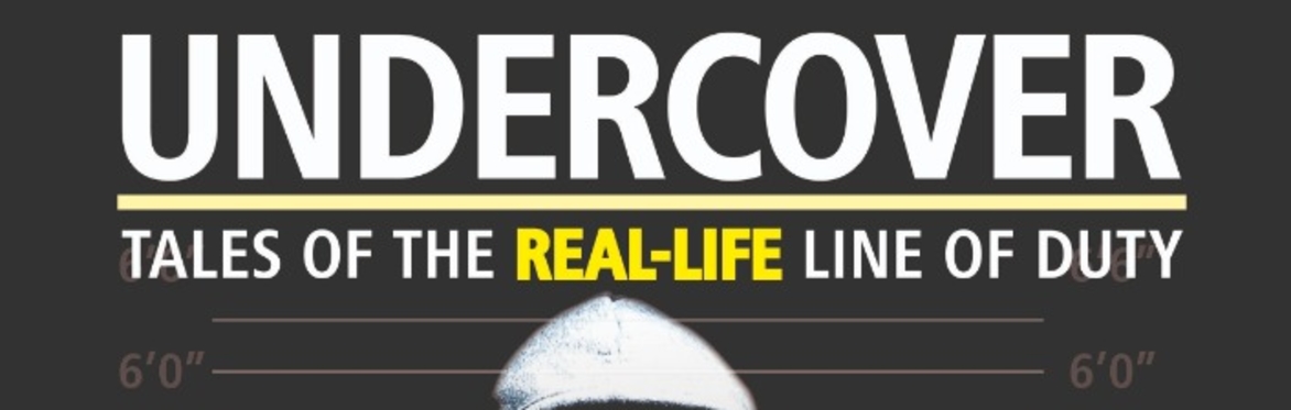 Undercover: Christian Plowman's Tales of the Real-Life Line of Duty