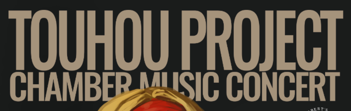 Touhou Project Chamber Music Concert London by Scharlachrot Kammermusik