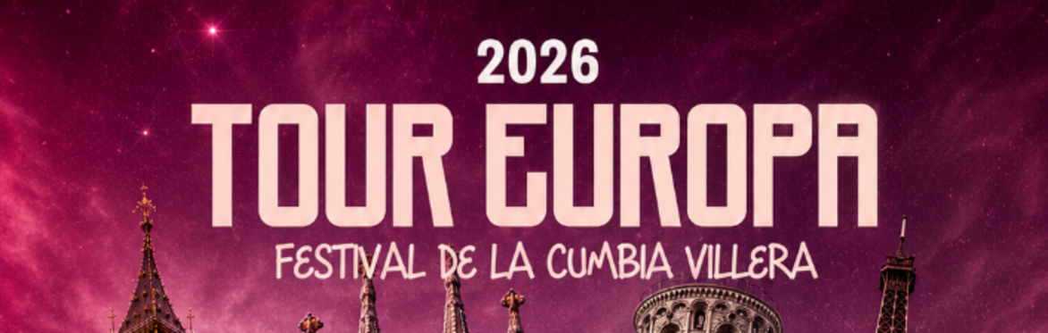 SEVILLA FESTIVAL DE LA CUMBIA VILLERA TOUR EUROPA 2026