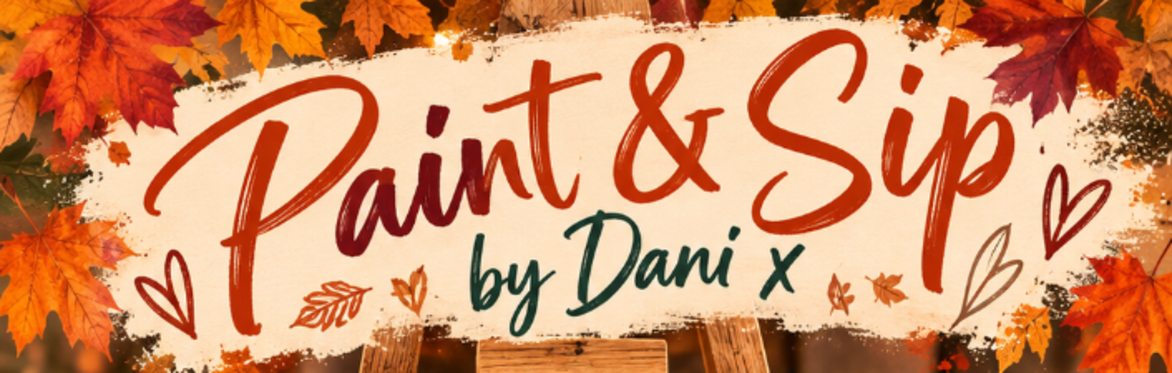 Paint & Sip by Dani