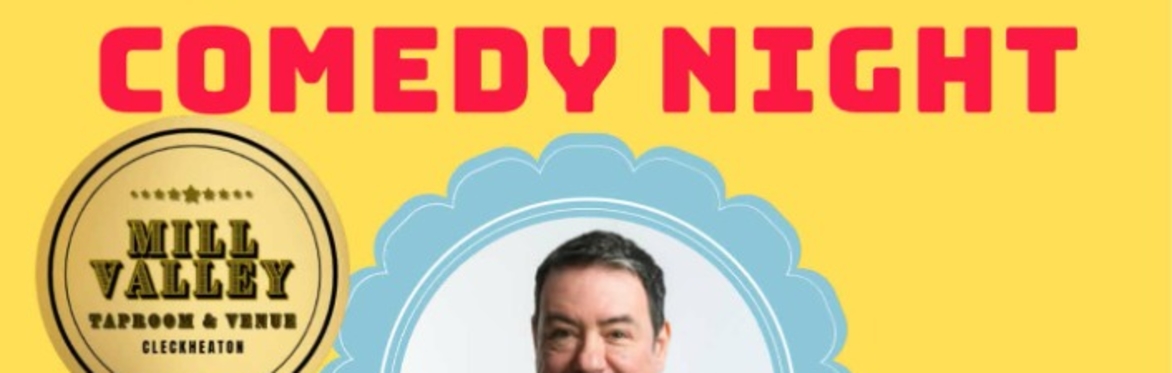 AUGUST COMEDY NIGHT FROM 8PM