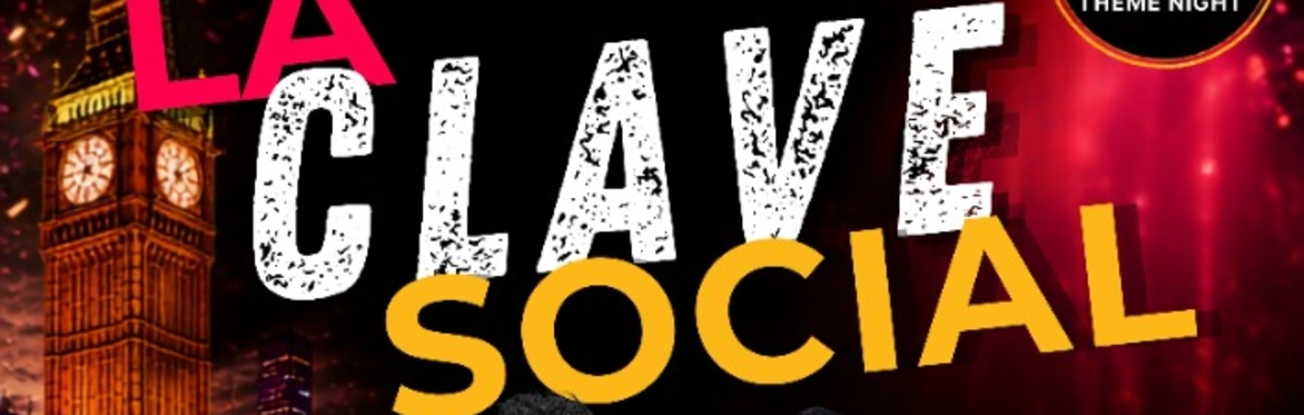 La Clave Social - Friday 11th Sept (Early Bird)