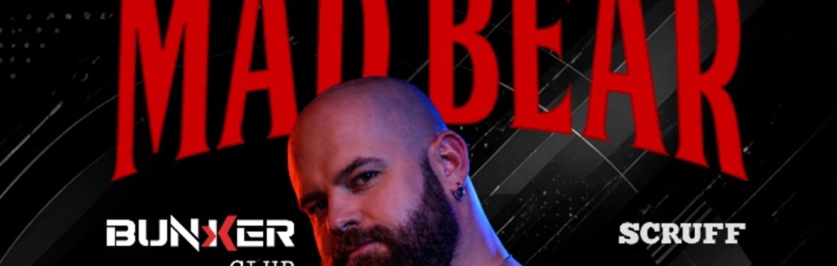 BUNKER - 07 AUG - OPENING PARTY - MADBEAR BEACH 2026