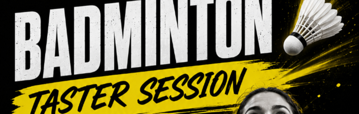 Welcome Week - Badminton Taster