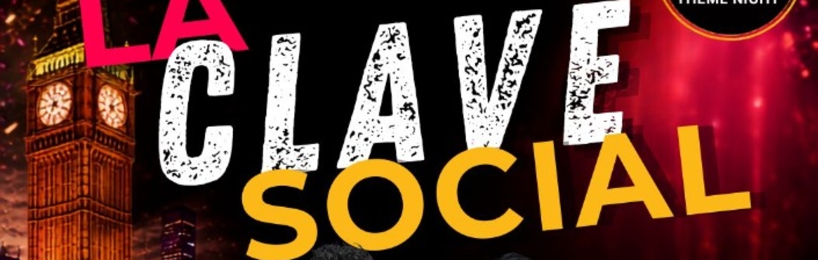 La Clave Social - Friday 9th OCT (Early Bird)
