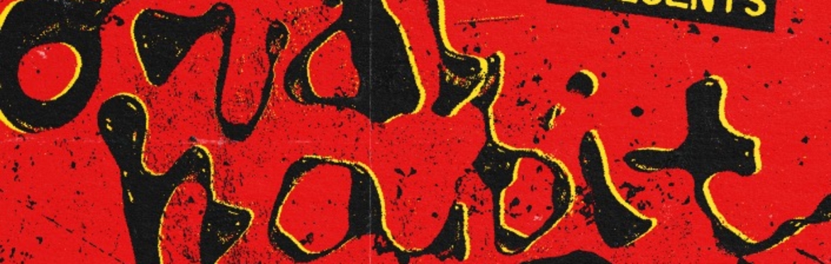 Oral Habit Live at Nice N Sleazy