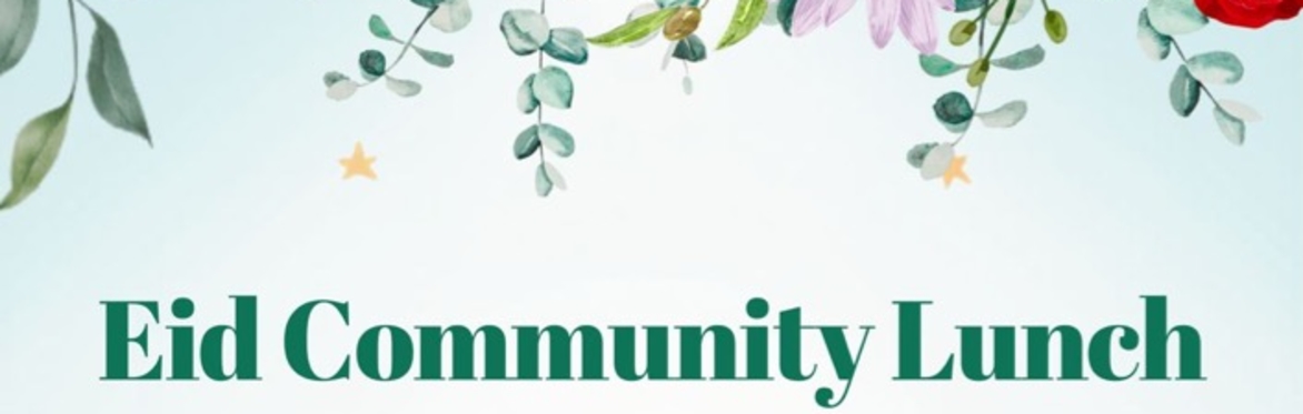 Eid Community Lunch