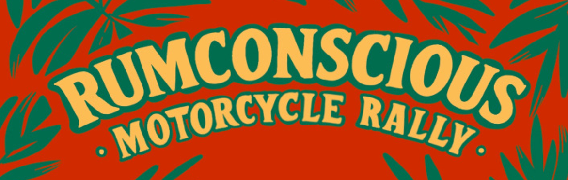Rumconscious Motorcycle Rally 2026