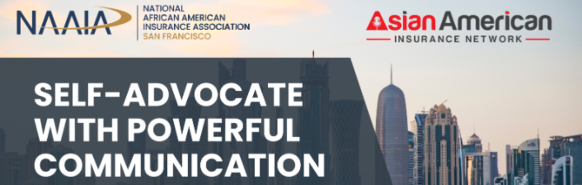 NAAIA and AAIN Present "Self-Advocate with Powerful Communication"
