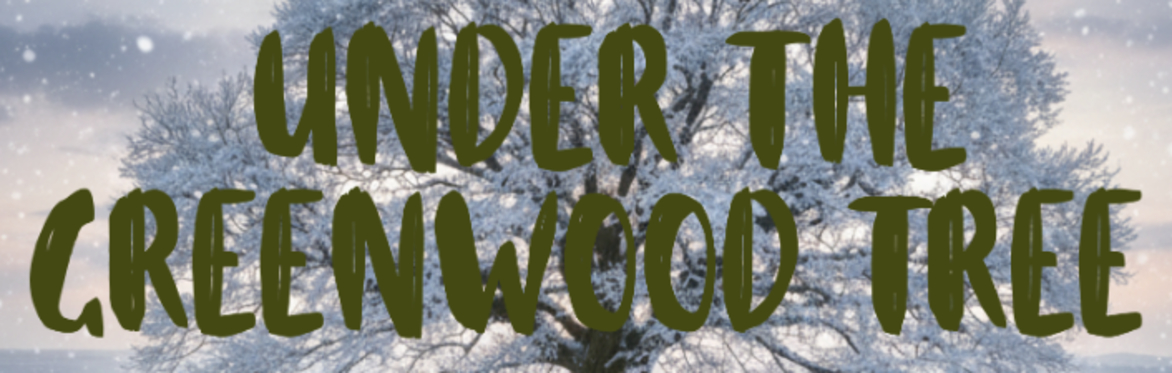 Under The Greenwood Tree