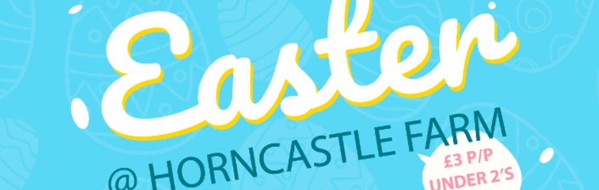 Easter Sunday @ Horncastle Farm
