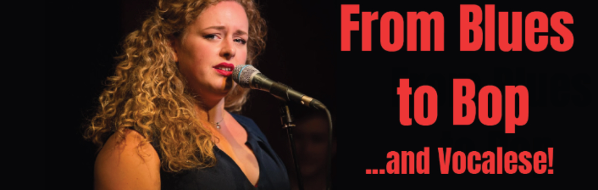Jazz at Obies - From Blues to Bop.... And Vocalese !
