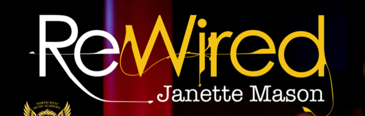Janette Mason : Rewired