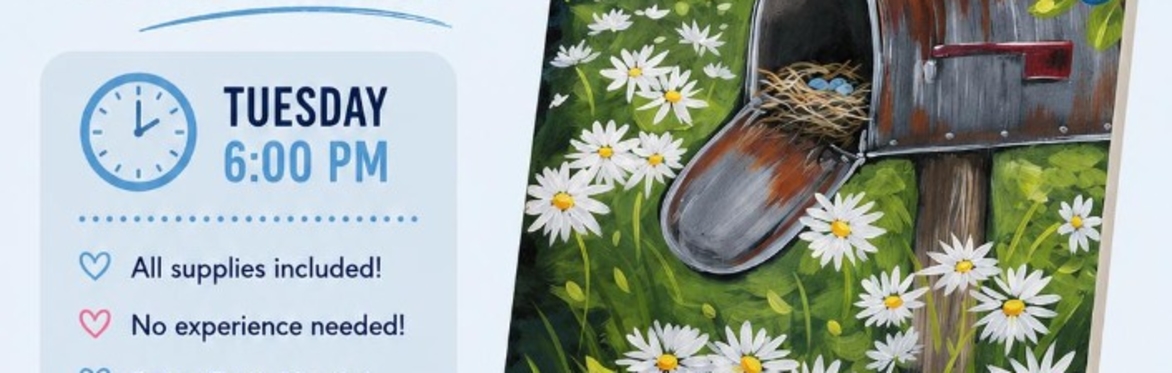 THRIFTY TUESDAY $25 Paint Night "A Nest in The Post"