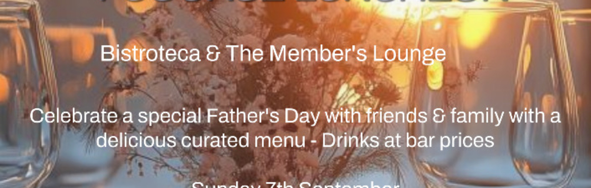 Father's Day Luncheon 2025 - Reggio Calabria Club - Member's Lounge & Bistroteca