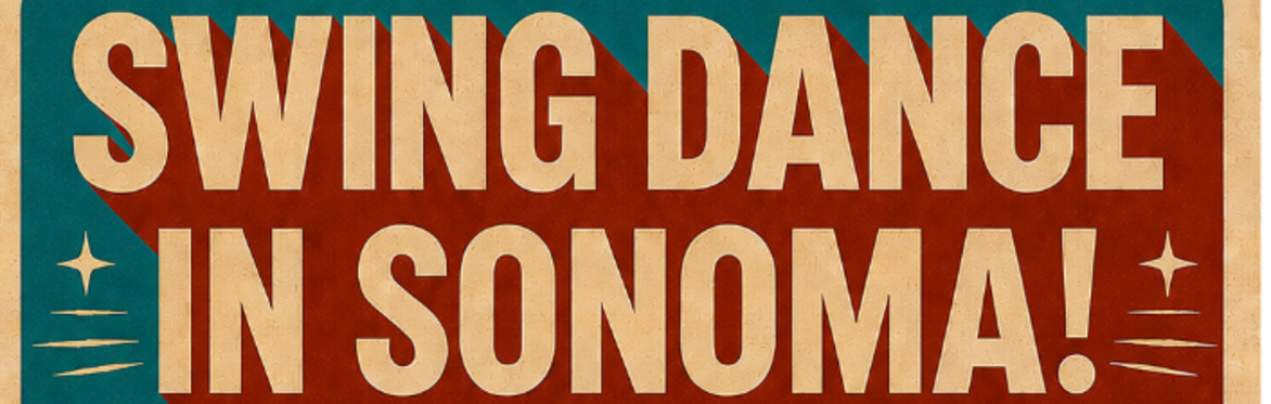 Beginning swing dance in Sonoma! No partner required to join class.