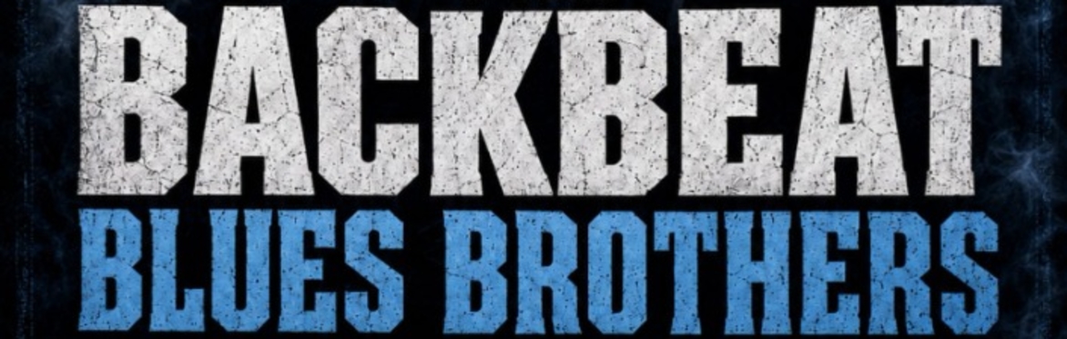 BACKBEAT BLUES BROTHERS