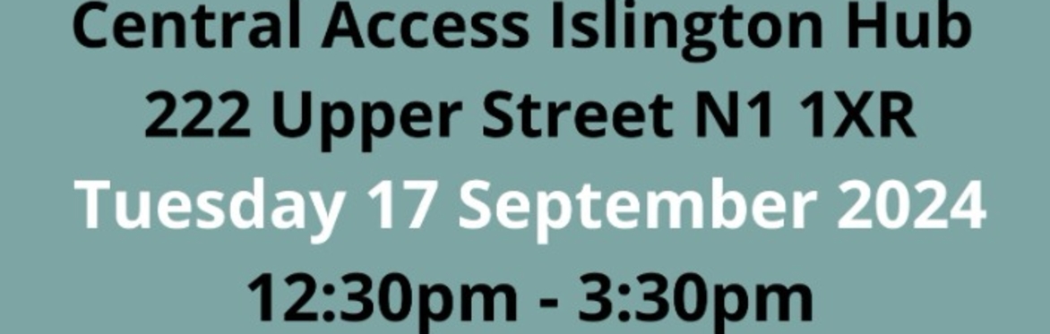 Central Islington Local Wellbeing Networks Meeting - Central Islington, Access Islington Hub 222 Upper Street,  N1 1XR