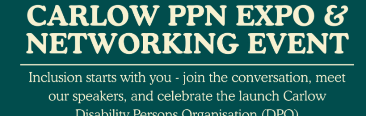 Carlow PPN Expo & Networking Event