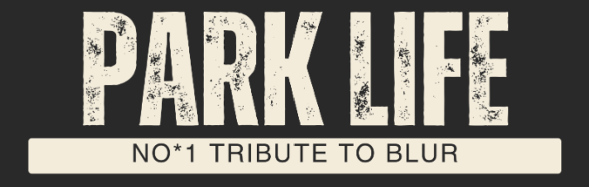 Parklife - a tribute to Blur