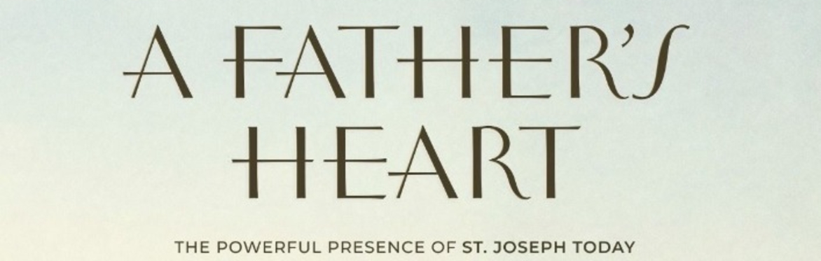 Movie Night #3.  A Fathers Heart, The Powerful Presence of St Joseph.