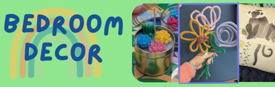 Summer Craft Club - Bedroom Decor for 8-12 year olds