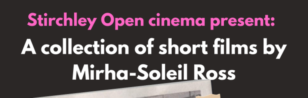 A collection of short films by Mirha-Soleil Ross