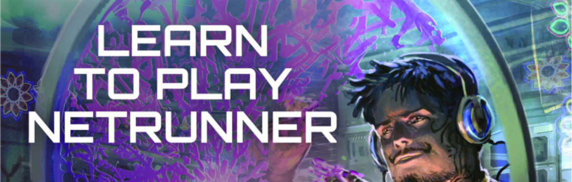 Learn to play Netrunner!  -  [@Indigo, Rock Ferry, Merseyside]