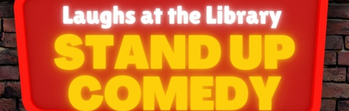 7 June 2023 - Laughs at the Library - stand up comedy night