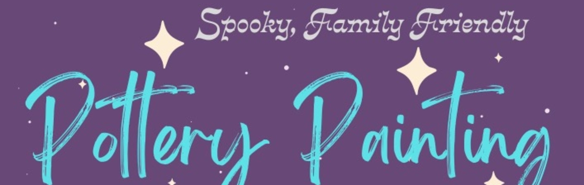 Spooky Pottery Painting Afternoon - North Cave