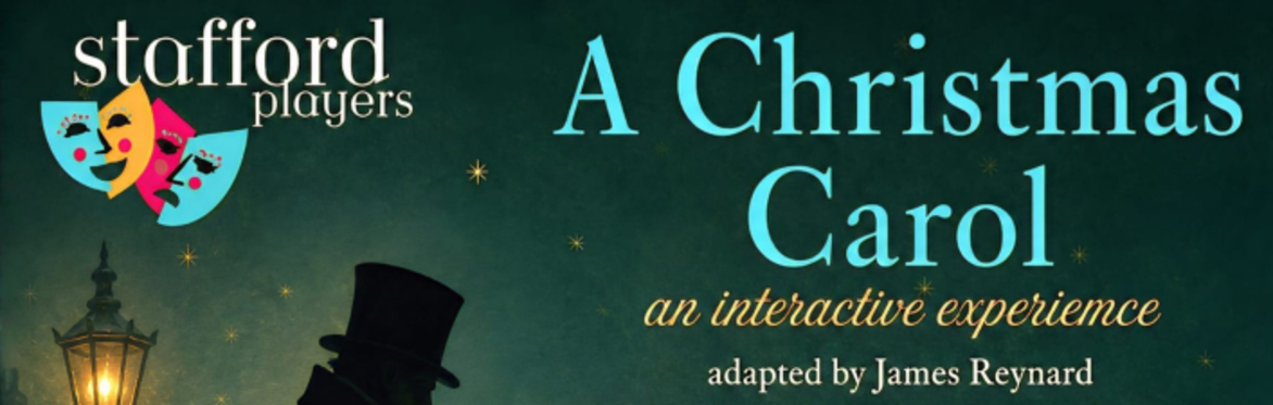 A Christmas Carol - Interactive Experience (Acton Trussell)