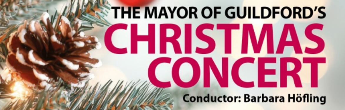 The Mayor of Guildford's  Christmas Concert 2026