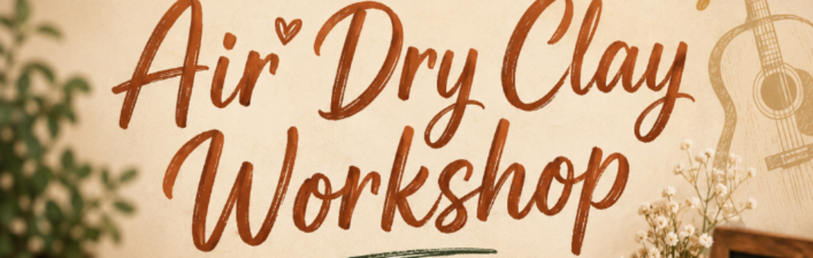 Airdry clay creations at The Halfway House