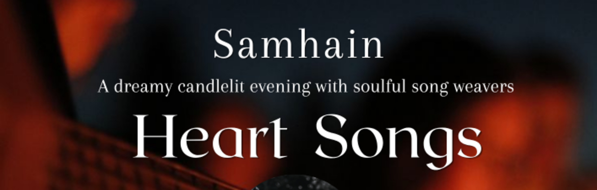 Samhain Heart Songs, Glastonbury