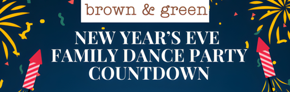 FAMILY NEW YEAR'S EVE DANCE PARTY COUNTDOWN