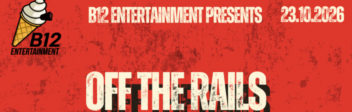 OFF THE RAILS - Arienas, Discola, Echophoria, First Amendment