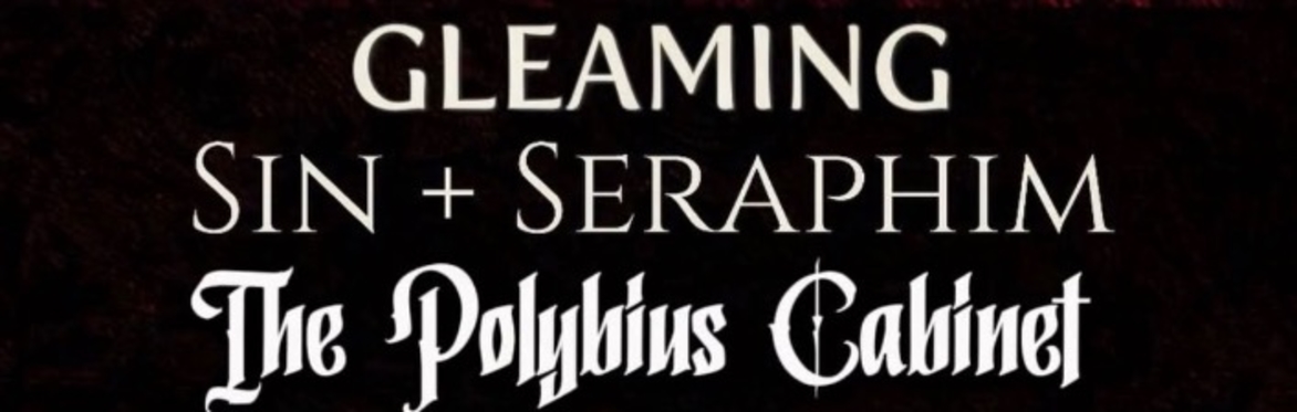 Starfire Presents Gleaming+ Polybius Cabinet + Sin & Seraphim + Nemion