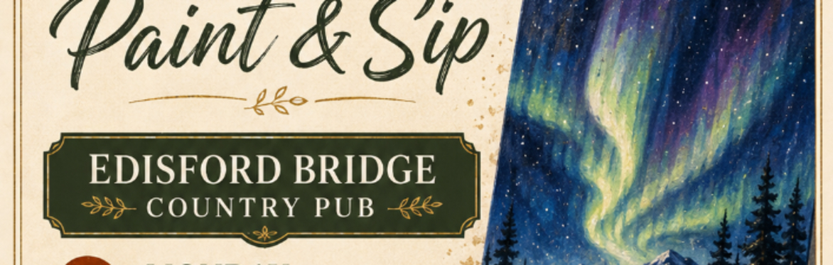 Norther lights paint & sip at Edisford bridge country pub