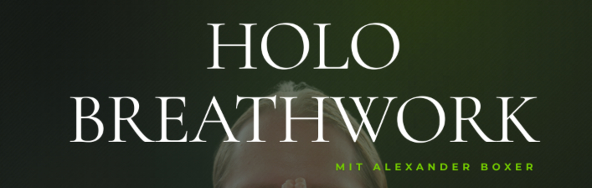 HOLO BREATHWORK | Berlin, Germany
