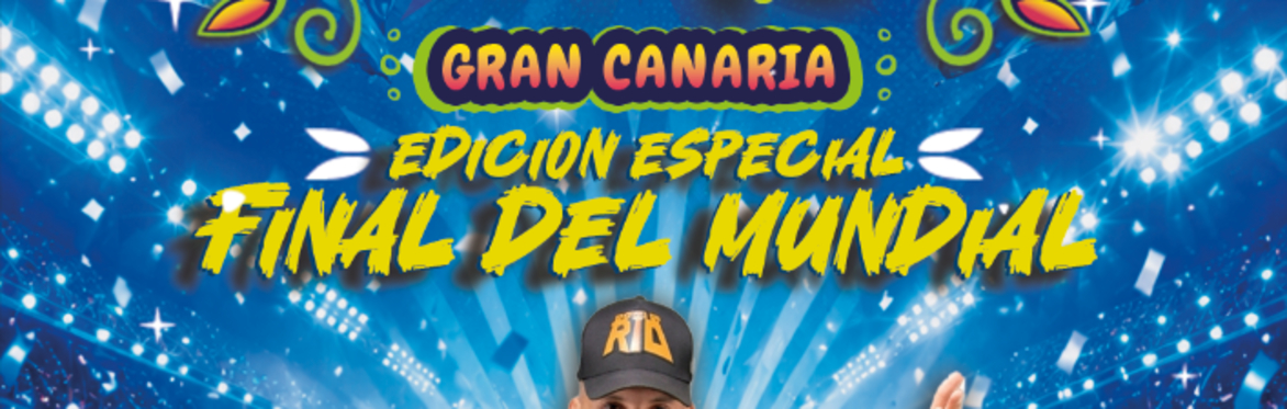 MANDALE CUMBIA PA // GRAN CANARIA // FINAL DEL MUNDIAL