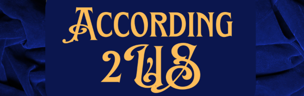 ACCORDING 2 US (Live at Court Five)