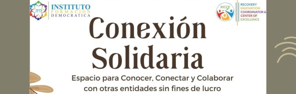 6 Conexión Solidaria: - 20 de agosto 2024