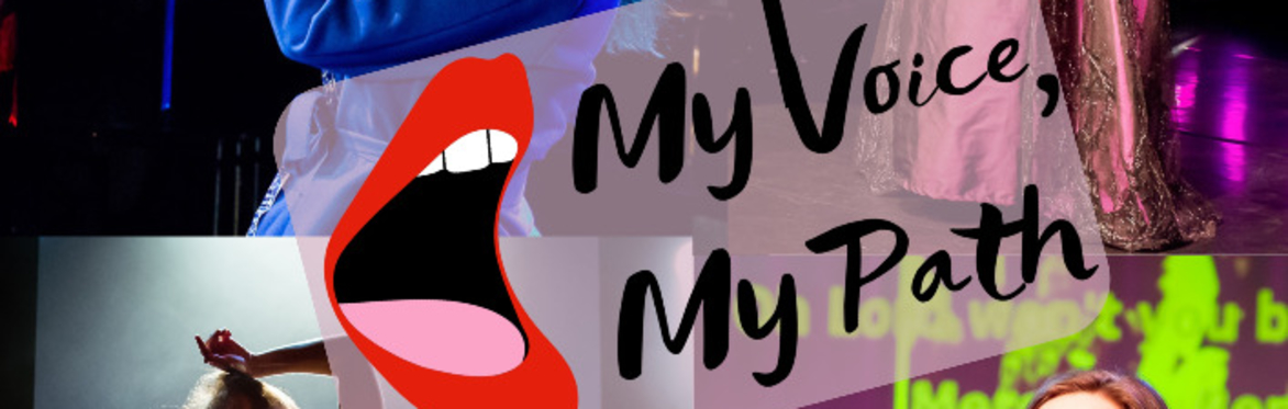 My Voice, My Path