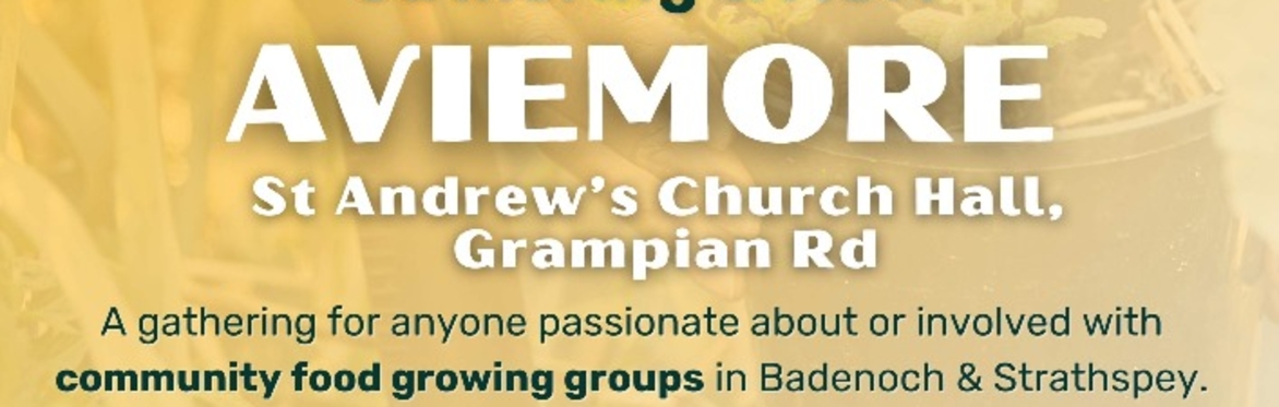 Aviemore Gathering & AGM